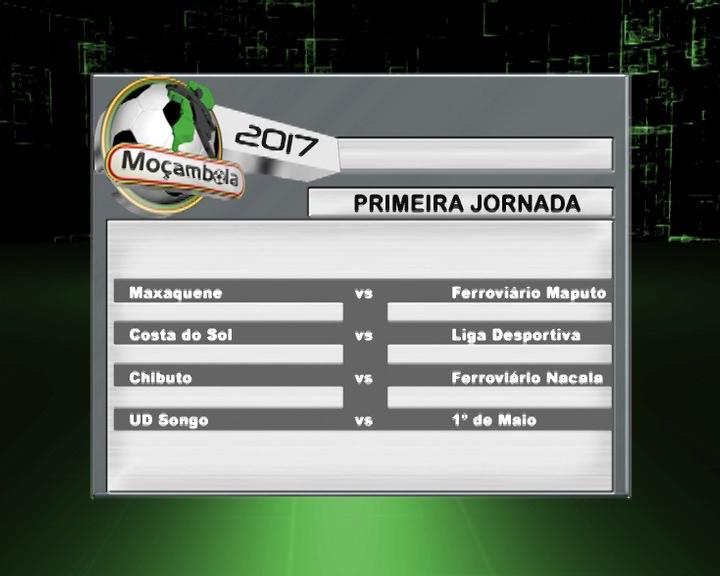 Moçambola 2017 arranca com clássico Maxaquene Vs Ferroviário de Maputo